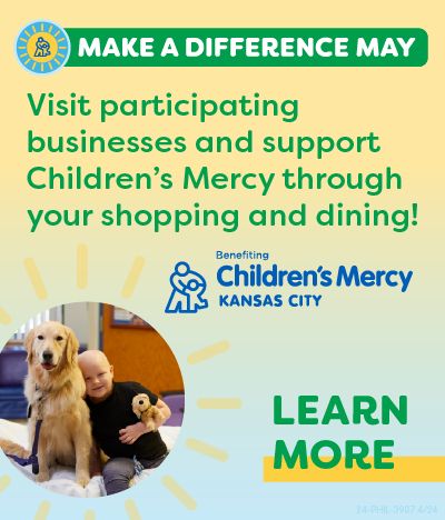 Make a Difference May. Visit participating businesses and support Children's Mercy through your shopping and dining! Learn more.